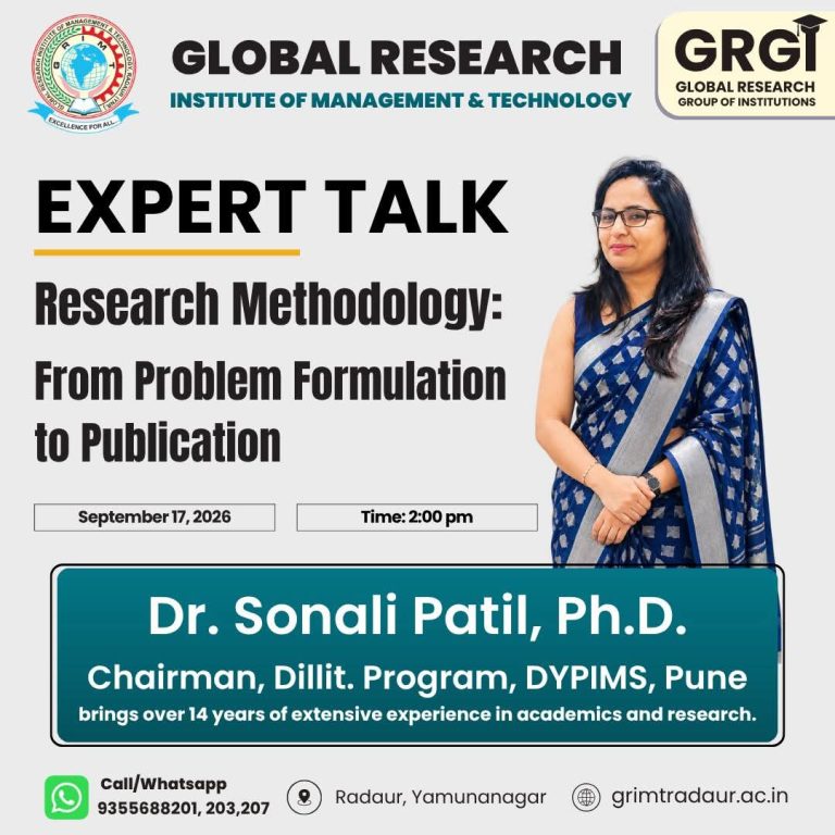 Expert Talk on Research Methodology: From Problem Formulation to Publication | GRIMT Radaur, Haryana